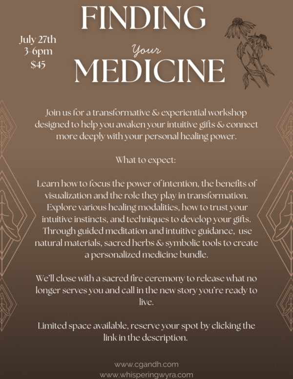 Finding your Medicine